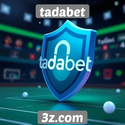 Plataforma Tadabet se destaca por sua segurança